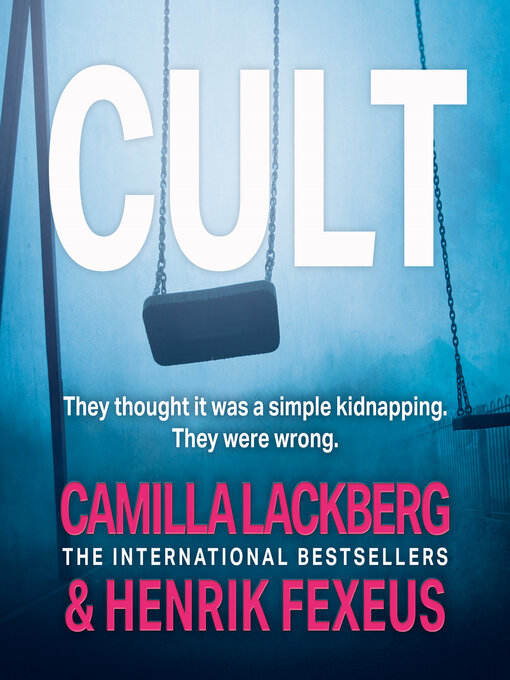 Title details for Cult by Camilla Läckberg - Wait list